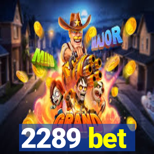 2289 bet